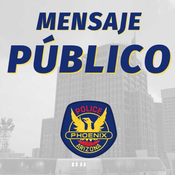 Declaración del Departamento de Policía de Phoenix
