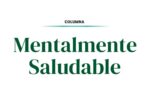 Mentalmente Saludable | Cuando el cuerpo expresa lo que no decimos