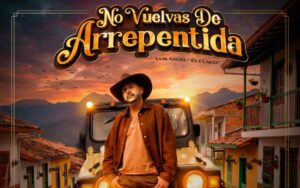 ‘El Flaco’ estrena su tema “No Vuelvas de Arrepentida”