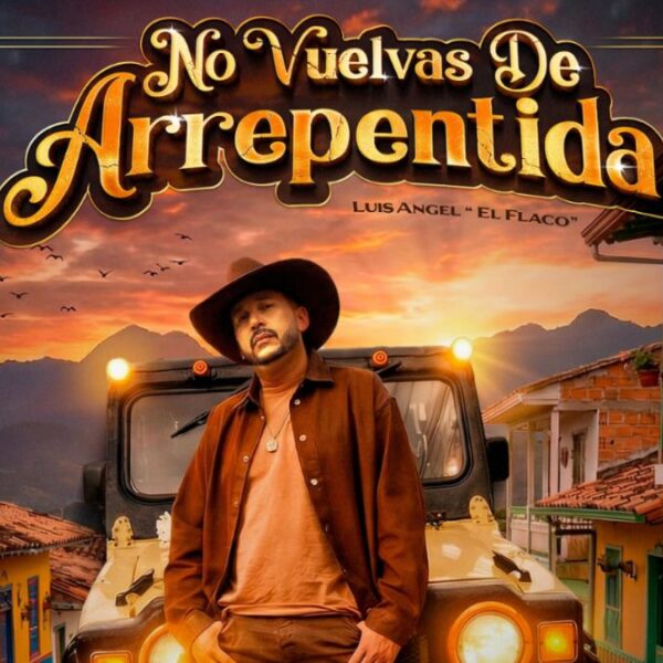 ‘El Flaco’ estrena su tema “No Vuelvas de Arrepentida”
