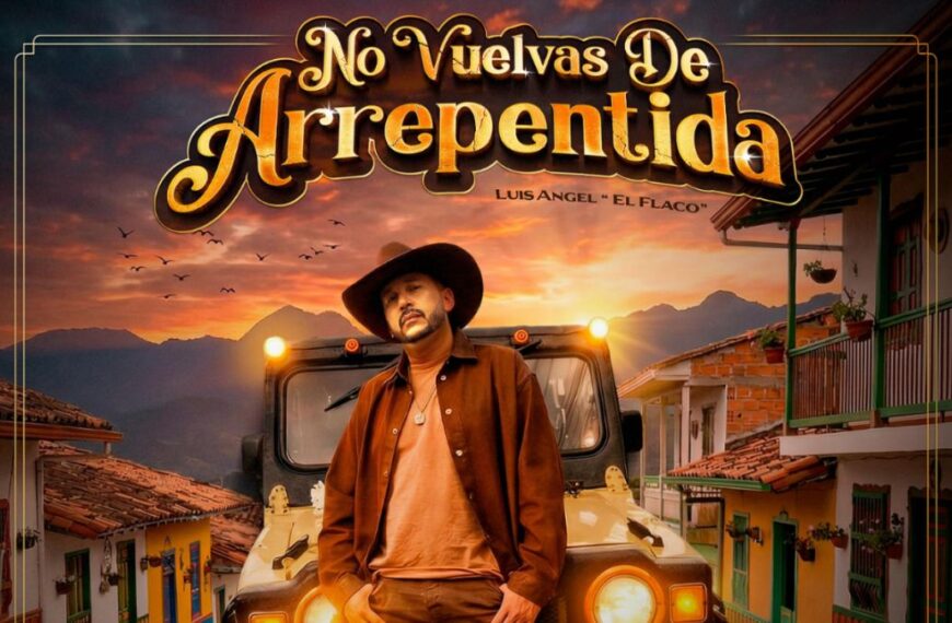 ‘El Flaco’ estrena su tema “No Vuelvas de Arrepentida”