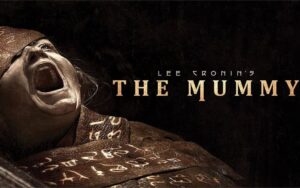 CineXperto | ‘La Momia’ 2026: El oscuro giro al clásico promete terror