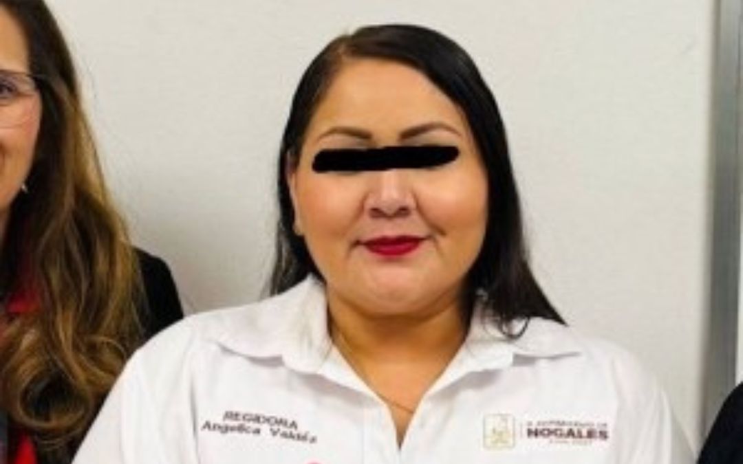Arrestan a regidora de Nogales, Sonora por presunto fraude